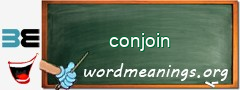 WordMeaning blackboard for conjoin